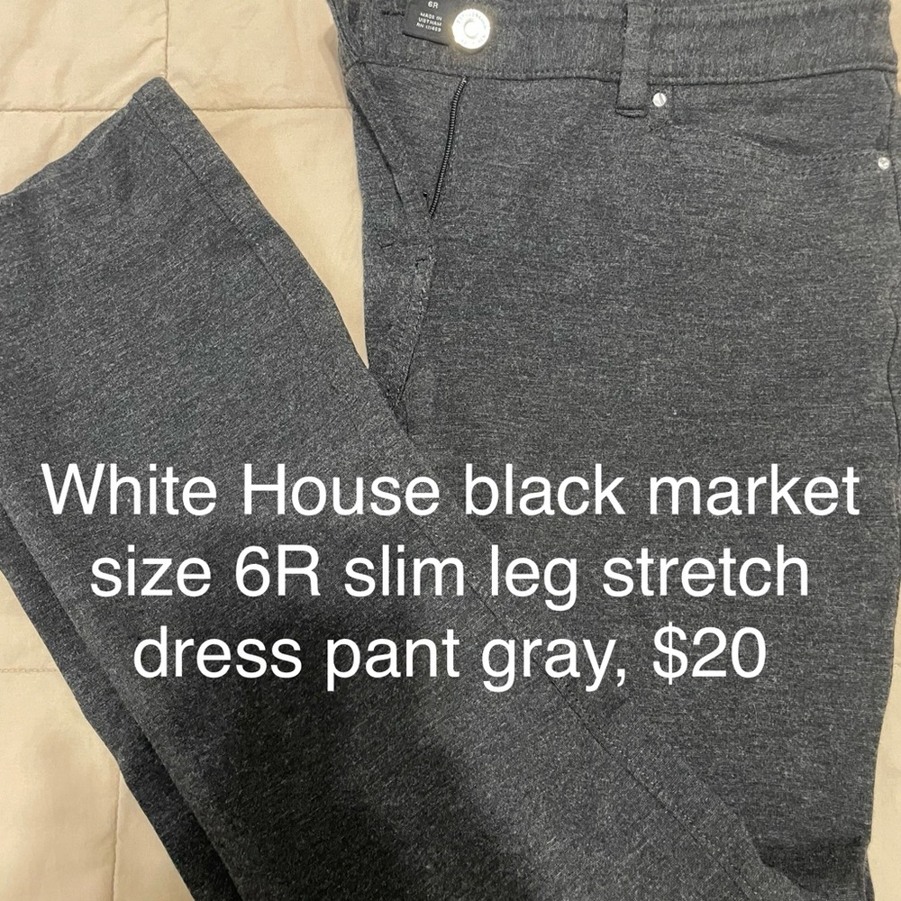 White House Black Market Charcoal Stretch Pants